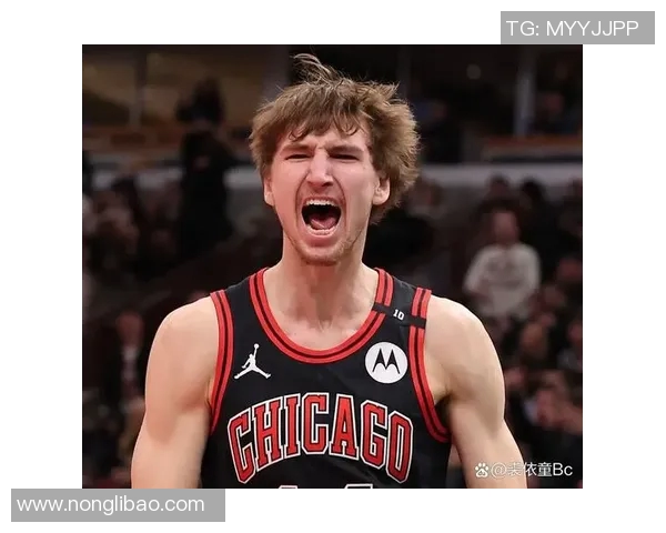 公牛新秀连场爆发被誉为未来的希望